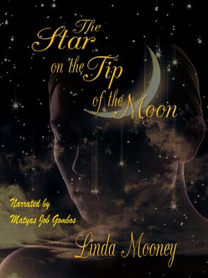 cover image of The Star on the Tip of the Moon